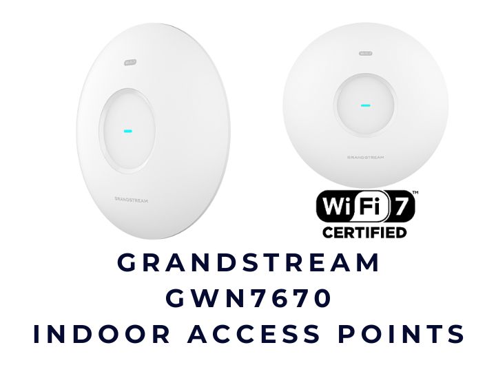 Wi-Fi 7 Grandstream cho văn phòng lớn và câu chuyện Wi-Fi phòng họp