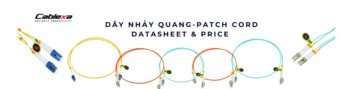 Dây nhảy quang Multimode & Singlemode – Sợi kết nối tốc độ và niềm tin trong hạ tầng mạng hiện đại
