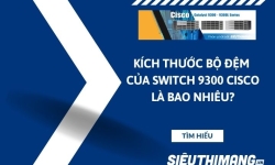 Kích thước bộ đệm của Cisco Switch 9300 là bao nhiêu?