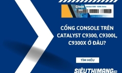Cổng port console trên Catalyst C9300, C9300L, C9300X ở đâu?