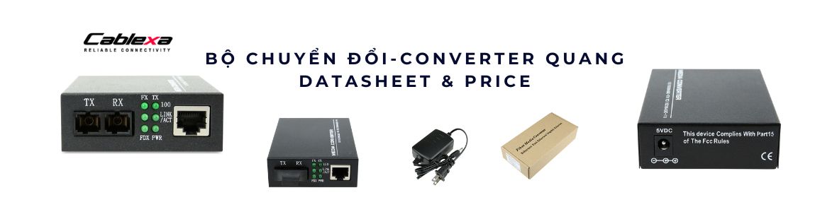 Converter quang, bộ chuyển đổi quang điện hãng Cablexa Datasheet Price ...