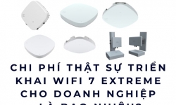 Chi phí thật sự triển khai WiFi 7 Extreme cho doanh nghiệp là bao nhiêu?